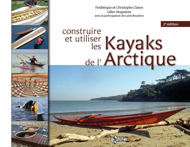 Construire Et Utiliser Les Kayaks De L'Arctique 1 Construire Et Utiliser Les Kayaks De L'Arctique