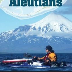 DVD Kayaking The Aleutians