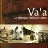 Va'a La Pirogue Polynésienne